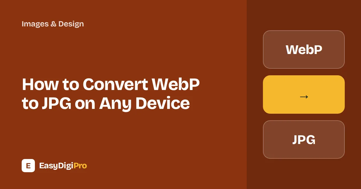 How to Convert WebP to JPG on Any Device